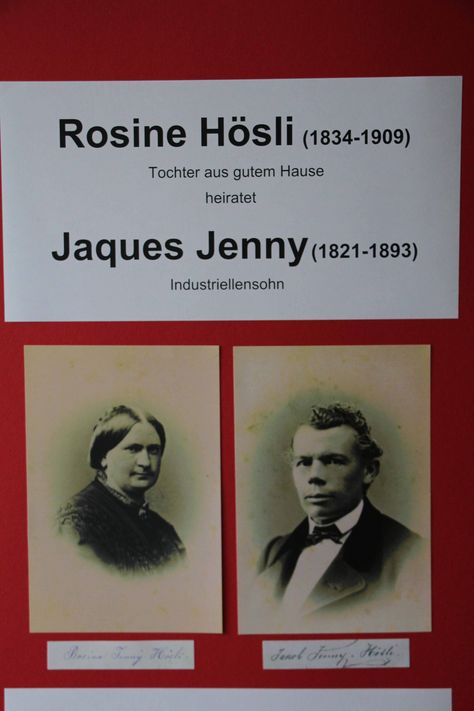 Die Tochter aus gutem Haus und der Industriellensohn – Rosine Hösli und Jaques Jenny – Teil 2
